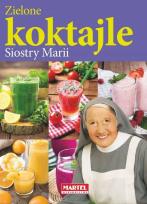 Okładka książki Zielone koktajle Siostry Marii