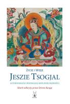 Okładka książki Życie i wizje Jeszie Tsogjal