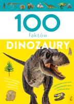 Okładka książki 100 faktów. Dinozaury
