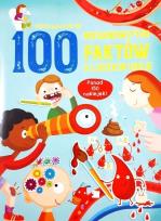 Okładka książki 100 niesamowitych faktów o ludzkim ciele