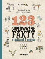 Okładka książki 123 superważne fakty o miłości i seksie