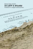 Okładka książki 33 listy z Atlasu. Antidotum na religijne barbarzyństwo