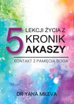 Okładka książki 5 lekcji życia z Kronik Akaszy