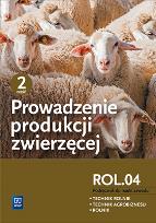 Okładka książki Prowadzenie produkcji zwierzęcej Podręcznik Część 2