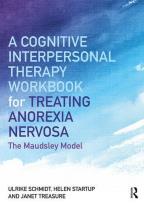 Opakowanie A Cognitive Interpersonal Therapy Workbook for Treating Anorexia Nervosa