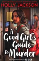 Okładka książki A Good Girl's Guide to Murder (A Good Girl’s Guide to Murder, Book 1)
