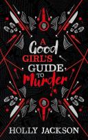 Okładka książki A Good Girl’s Guide to Murder