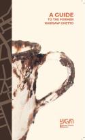 Okładka książki A guide to the former Warsaw Ghetto