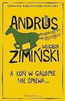 Okładka książki A koń w galopie nie śpiewa DL