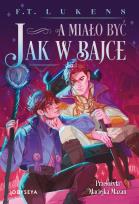 Okładka książki A miało być jak w bajce