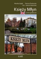 Okładka książki A mini guidebook Księży Młyn. Miniprzewodnik wer angielska