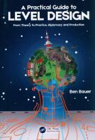 Okładka książki A Practical Guide to Level Design