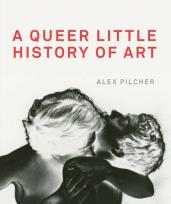 Okładka książki A Queer Little History of Art