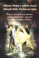 Okładka książki Abbona Wojny o miasto Paryż