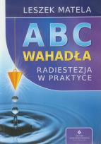 Okładka książki Abc wahadła. Radiestezja w praktyce wyd.2012