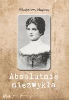 Okładka książki Absolutnie niezwykła. Absolutnie niezwykła