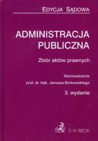 Okładka książki Administracja publiczna wyd.3. Edycja sądowa