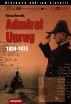 Okładka książki Admirał Unrug 1884-1973