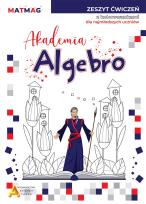 Okładka książki Akademia Algebro. Zeszyt ćwiczeń z kolorowankami