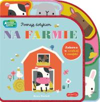 Okładka książki Akademia Mądrego Dziecka Na farmie