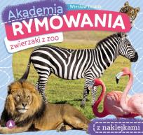 Okładka książki Akademia rymowania. Zwierzaki z zoo