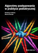 Okładka książki Algorytmy postępowania w praktyce pediatrycznej