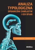Okładka książki Analiza typologiczna sprawców zabójstw i ich ofiar