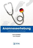 Okładka książki Anamnese. Wortschatz- und Grammatikübungen. Wywiad lekarski. Trening leksykalno-gramatyczny
