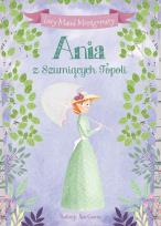 Okładka książki Ania z Szumiących Topoli