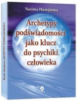 Okładka książki Archetypy podświadomości jako klucz do psychiki..