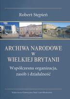 Okładka książki Archiwa narodowe w Wielkiej Brytanii