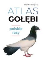 Okładka książki Atlas gołębi. Polskie rasy
