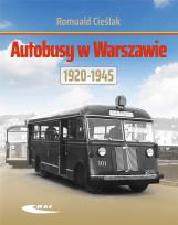 Okładka książki Autobusy w Warszawie 1920-1945