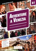 Okładka książki Avventure A Venezia B1 Una Storia illustrata per stranieri