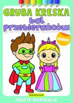 Okładka książki Bal przebierańcow. Gruba kreska