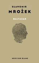 Okładka książki Baltazar. Autobiografia