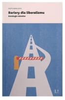 Okładka książki Bariery dla liberalizmu. Antologia tekstów