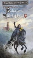 Okładka książki Bartosz rycerz Wielkiej Polski
