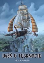 Okładka książki Baśń o tęsknocie