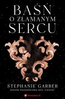 Okładka książki Baśń o złamanym sercu