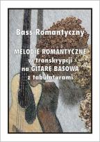 Okładka książki Bass Romantyczny. Melodie romantyczne...
