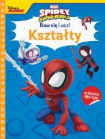 Okładka książki Baw się i ucz! Kształty. Marvel Spidey i..