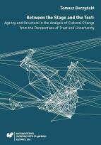 Okładka książki Between the Stage and the Text. Agency and...