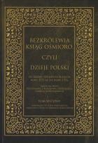 Okładka książki Bezkrólewia ksiąg ośmioro czyli Dzieje Polski Tom wstępny