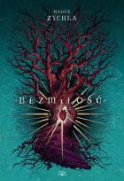 Okładka książki Bezmiłość