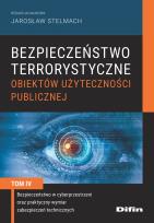 Okładka książki Bezpieczeństwo terrorystyczne budynków użyteczności publicznej Tom 4