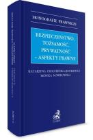 Okładka książki Bezpieczeństwo, tożsamość, prywatność..