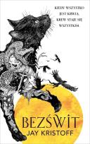 Okładka książki Bezświt. Seria Kroniki Nibynocy. Księga 3 (barwione brzegi)