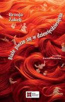 Okładka książki Białe pierze się w dziewięćdziesięciu