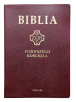 Okładka książki Biblia Pierwszego Kościoła pvc bordowa